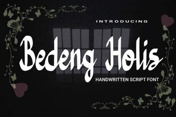 Bedeng Holis: A Modern Handwritten Font
