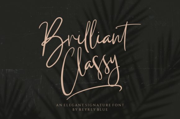 Briliant Classy: A Stylish Handwritten Font