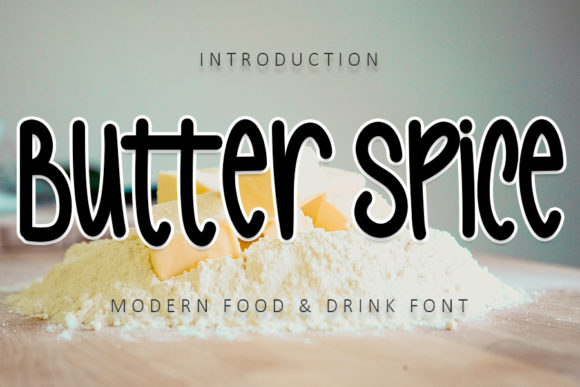 Butter Spice: A Font That Speaks Clearly
