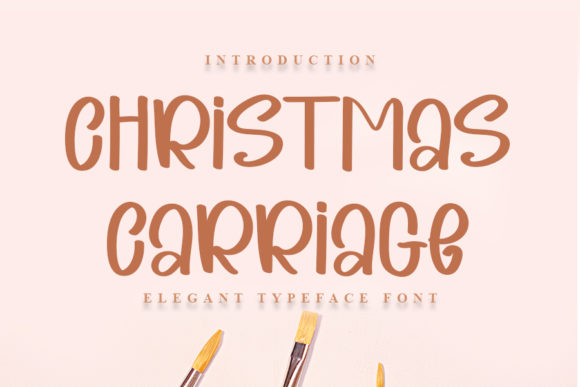 Christmas Carriage Font Review