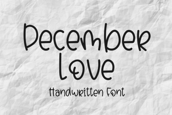 December Love Font for Creative Projects