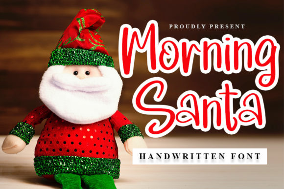 Morning Santa Font for Business