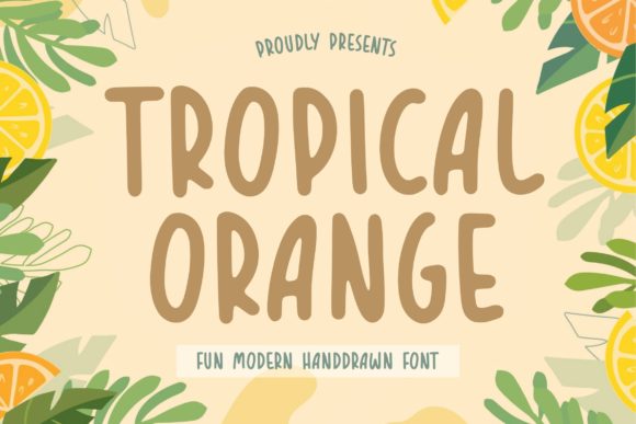 Tropical Orange Font for Creative Design